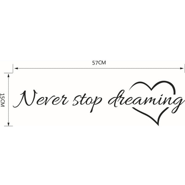 Never Stop Dreaming Removable Wall Art