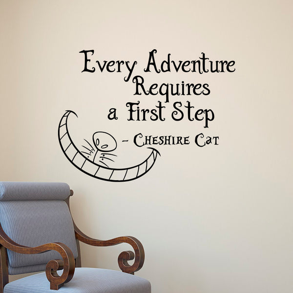 Cheshire Cat Every Adventure Requires a First Step Wall Decal
