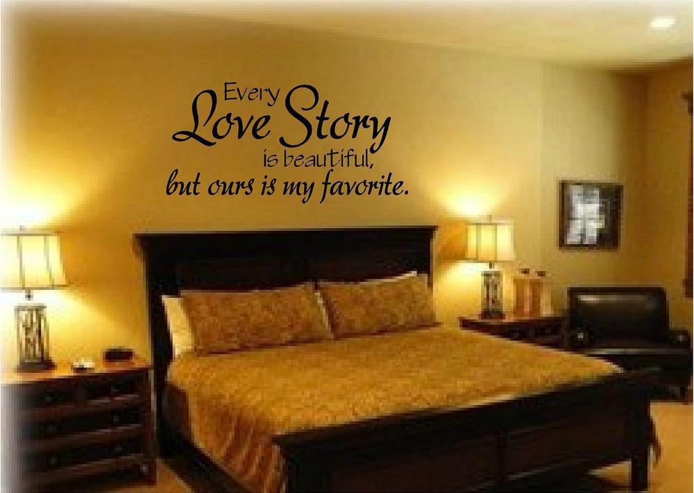 "Every Love Story is beautiful"  Quote Decal